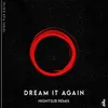 About Dream It Again Nightsub Remix Song