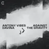 About Against the Gravity Song