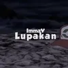 About Lupakan Song