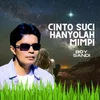 About Cinto Suci Hanyolah Mimpi Song