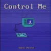 Control Me Annaelza Remix