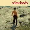About Somebody Song