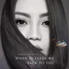 When It Leads Me Back To You (From "Slow Dancing") Original Soundtrack