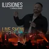 Ilusiones Live Show