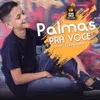 About Palmas pra Você Batidão Romântico Song