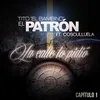 About La Calle Lo Pidió (feat. Cosculluela) Song