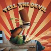 About Tell the Devil Song