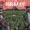 Agri Ka Ba?