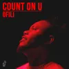 About Count on U Song