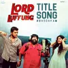 Lord Luffung (Title Song) From "Lord Luffung"