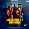 About Jazbaati Bande Song