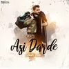 About Asi Darde Song