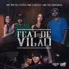 Feat De Vilão
