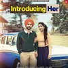 About Introducing Her Song