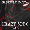 About Crazy Spec From "Baki" Song