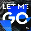 Let Me Go 落烨Loyer Version