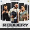 About Robbery Song