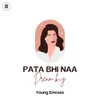 About Pata Bhi Naa Song