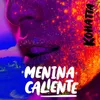 Menina Caliente