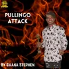 Pullingo Attack
