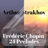 Preludes, Op. 28: No. 2 in a Minor, Lento