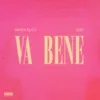 About Va bene Song