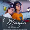 About Mauja Song