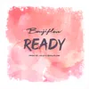 About Ready Song