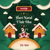 About Hari Natal T'lah Tiba Song