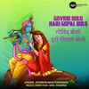 About Govind Bolo Hari Gopal Bolo Song