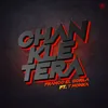 About Chankletera Song