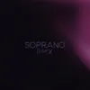 About SOPRANO RMX Song