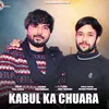 Kabul Ka Chaura