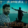 Yelammaa Yela From "Yaanai"