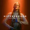 About Hiperespaço Song