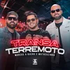 About Transa Terremoto Song
