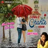 About Tumko Chahte Hain Song