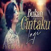 About BUKAN CINTAKU LAGI SlowRock Melayu Song