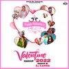 About Valentine Mashup 2022 Song
