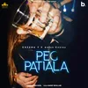 About Peg Patiala Song