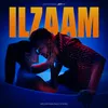 About Ilzaam (From the Album 'Industry') Song