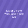 Ghost / I Give Your Love / Cuki Cuki