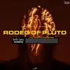 About Rodeo of Pluto Song