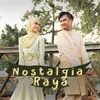 About Nostalgia Cinta Song