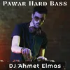 Pawar Hard Bass