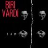 Biri Vardı