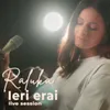 About Leri Erai Live Session Song