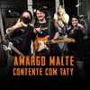 Amargo Malte Ao Vivo