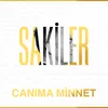 About Canıma Minnet Song
