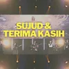 About Sujud & Terima Kasih Song